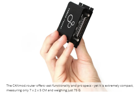 The CANmod.router offers vast functionality and pro specs - yet it is extremely compact, measuring only 7 x 2 x 5 CM and weighing just 75 G The CANmod.router offers vast functionality and pro specs - yet it is extremely compact, measuring only 7 x 2 x 5 CM and weighing just 75 G